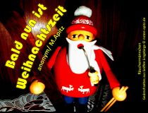 Bald nun ist Weihnachtszeit anonym / M. Apitz Bildlegende: Räuchermännchen; Gedrechseltes aus Seiffen – Erzgebirge Sparte: Weihnachten