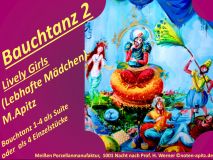 Bauchtanz 2 „Lively Girls (Lebhafte Mädchen) M. Apitz (Manfred Apitz); Bauchtanz 1-4 als Suite oder als Einzelstück; Meißner Porzellanmanufaktur, 1001 Nacht nach Prof H. Werner Sparte: 20.+21. Jh. Konzert
