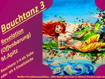 Bauchtanz 3 Revelation (Offenbarung) M. Apitz (Manfred Apitz); Bauchtanz 1-4 als Suite oder als Einzelstück; Meißner Porzellanmanufaktur, 1001 Nacht nach Prof H. Werner Sparte: 20.+21. Jh. Konzert
