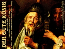 Der gute König anonym / M. Apitz Bildlegende: J. Jordaens, Das Bohnenfest / Der König trinkt (The Bean King) Sparte: Irland Volkslied