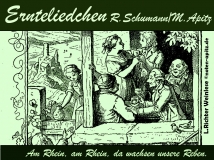 Ernteliedchen R. Schumann / M. Apitz; L. Richter – Ludwig Richter Weinlese Sparte: 19. Jh. Konzert