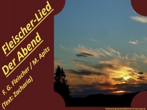 Fleischer-Lied „Der Abend“ – Friedrich Gottlob Fleischer / M. Apitz Bild: Sonnenuntergang Hasselfelde Harz © noten-apitz.de Bildquelle: Musikverlag Apitz