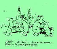 W. Busch „Plisch und Plum“ ©noten-apitz.de; Bildquelle: Wilhelm Busch-Album, Humoristischer Hausschatz, Sammlung der beliebtesten Schriften mit 1500 Bildern, 22. Auflage München Verlag v. Fr. Bassermann, 1911