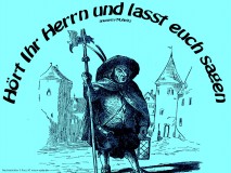 Hört ihr Herrn / Nachtwächterlied – anonym Bild: Nachtwächter Franz Pocci Quelle: Heitere Lieder Kasperliaden v. F.Pocci Verlag: München Etzold & Co.