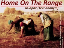 Home On The Range; M. Apitz (Manfred Apitz) (Text anonym); J.F.Millet (Jean-François Millet) “Ährenleserinnen” Paris, Louvre Sparte: 20.+21. Jh. Konzert