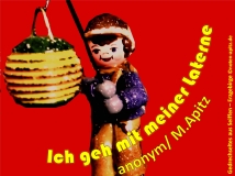 Ich geh mit meiner Laterne, anonym / M. Apitz (Manfred Apitz); Gedrechseltes aus Seiffen – Erzgebirge Sparte: Deutschland Volkslied