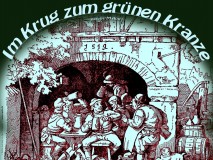 Im Krug zum Grünen Kranze – anonym / M. Apitz Bild: IL. Richter Illustration zu „Die 7 Schwaben“ © noten-apitz.de Bildquelle: Ludwig Richter Hausbuch, Mit 33 (wohl Fehler, hier 3) Buntbildern + 471 Holzschnitten – Originalzeichnungen v. L. Richter Leipzig Verlag v. Georg Wigand um 1920
