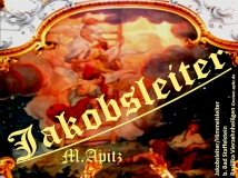 Jakobsleiter / Himmelsleiter (hebr. סֻלָּם sullām), M. Apitz (Spiritual); Jakobsleiter / Himmelsleiter bei Bad Staffelstein Basilika Vierzehnheiligen Sparte: Deutschland geistlich