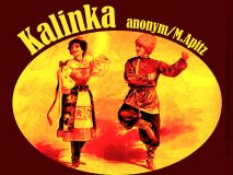 Kalinka, Калинка, anonym / M. Apitz; Gramophon Fingerhutmuseum Biendorf Sparte: Russland Volkslied