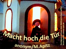Macht hoch die Tür, anonym/M.Apitz; Kunstgewerbemaus dem Weihnachtshaus Seiffen, Kirche Seiffen Sparte: Weihnachten