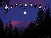 Mondnacht – Manfred Apitz Bild: Slowakei Tatra Trstená Bildquelle: Musikverlag Apitz