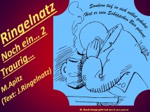 Ringelnatz Noch ein...2 Bild: W. Busch Bildergeschichte zeigt Knopp beim Saufgelage. Spruch: Sondern tief in sich selbst gekehrt. Hat er sein Schöppchen Bier geleert. Bildlegende: W.Busch Knopp geht mal aus © noten-apitz.de Bildquelle: Wilhelm Busch-Album, Humoristischer Hausschatz, Sammlung der beliebtesten Schriften mit 1500 Bildern, 22. Auflage München Verlag v. Fr. Bassermann, 1911