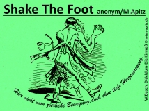 Shake The Foot, anonym / M. Apitz (Manfred Apitz); Spruch: Hier sieht man zierliche Bewegung, doch ohne tiefe Herzensregung; W. Busch (Wilhelm Busch), Dideldum-Die Kirmeß Sparte: Amerika Volkslied