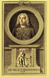 Bild: Händel-Porträt nach Francis Kyte (Jacobus Houbraken?) v. William Angus (1752-1821) © noten-apitz.de Bildquelle: Musikverlag Apitz/Helga Thoene