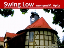 Swing Low, anonym / M. Apitz (Manfred Apitz); Siptenfelde Harz Sparte: Amerika geistlich