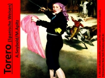 Torero (Spanische Weisen) A. Seybold / M. Apitz (Seybold Arthur, Apitz Manfred); E. Manet (Édouard Manet) Modemoiselle victorine in the costume of an espada, Metropoiten New York Sparte: 19. Jh. Konzert