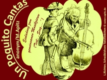 Un Poquito Cantas anonym / M. Apitz (Manfred Apitz); Spruch „Einladung zum gemeinsamen Musizieren (Text: „Sing…“); L. Richter (Ludwig Richter) ,Schwäbisches Tanzliedchen Sparte: Lateinamerika Volkslied