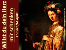 Willst du dein Herz mir schenken, J. S. Bach / M. Apitz (Johann Sebastian Bach / Manfred Apitz); Flora Rembrandt Ermitage Sparte: 17.+18. Jh. Konzert